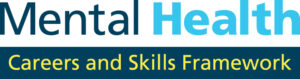 Mental Health Careers and Skills Framework